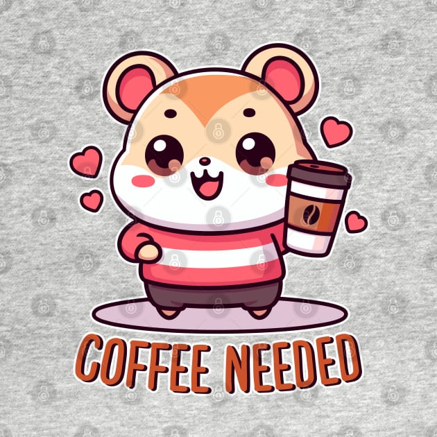 Coffee Needed Kawaii Hamster Drinking Coffee by Cuteness Klub